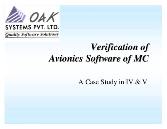 V & V of Avionics Software - Case Study